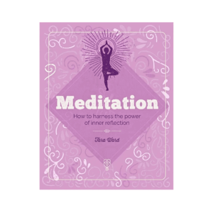Essential Book of Meditation: Power of Inner Reflection